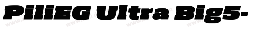 PiliEG Ultra Big5字体转换